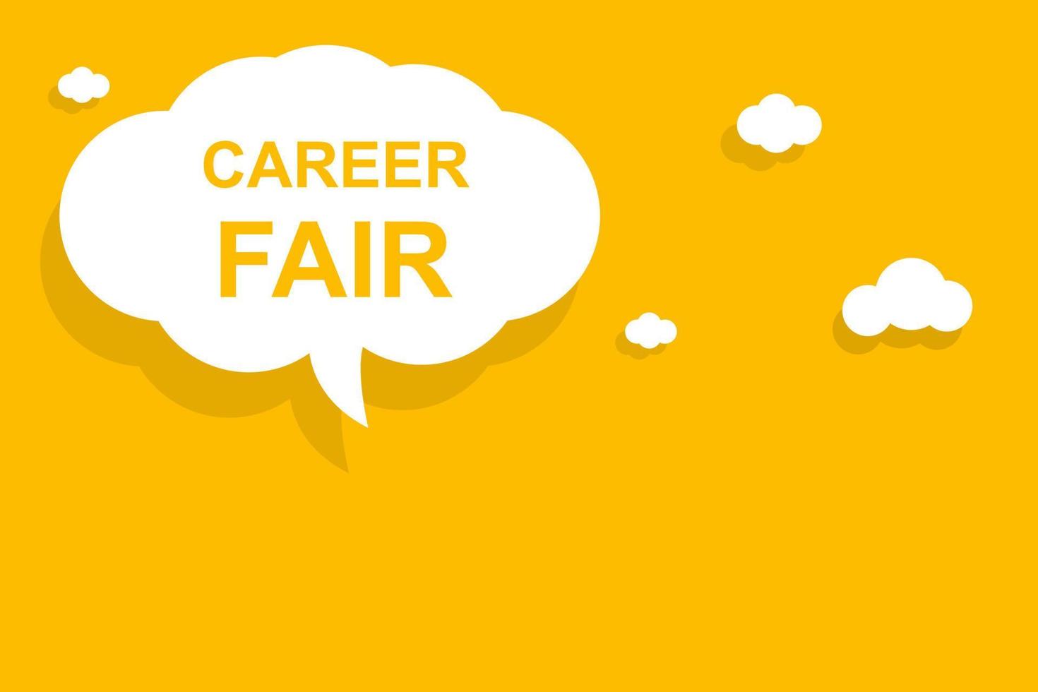 Career fair speech bubble banner vector with copy space for business, marketing, flyers, banners, presentations and posters. illustration