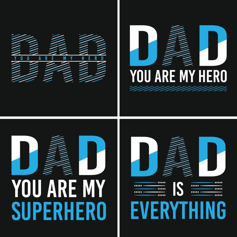 Father Day Dad Typography  T-Shirt vector