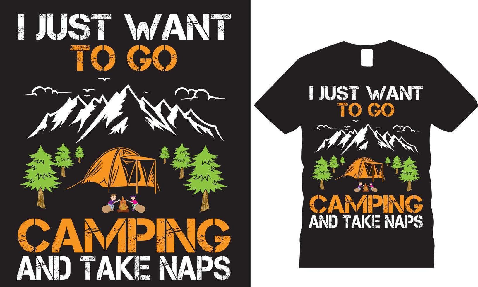 solo quiero ir a acampar y tomar siestas diseño de camiseta vector