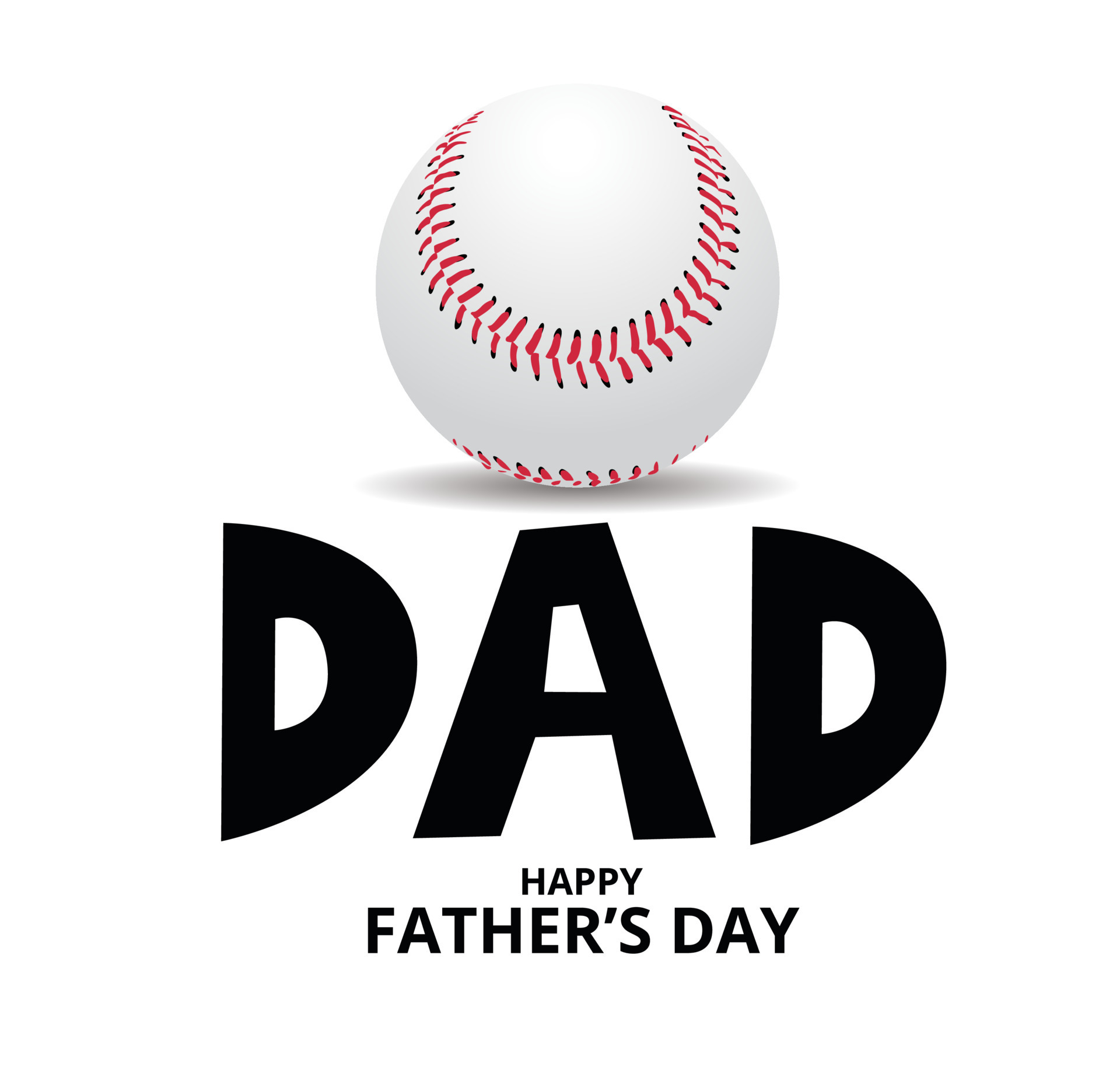 Happy Fathers day on white Background with a Baseball, love dad concept