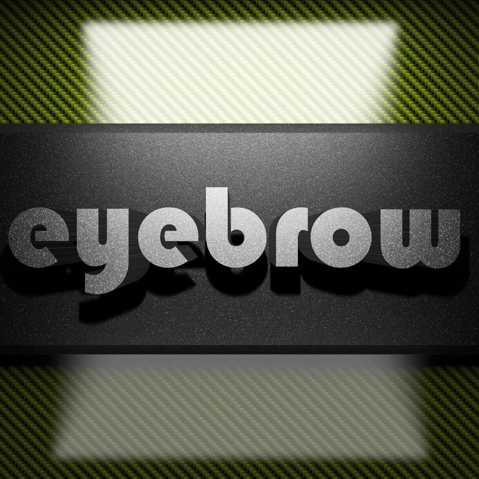 eyebrow word of iron on carbon photo