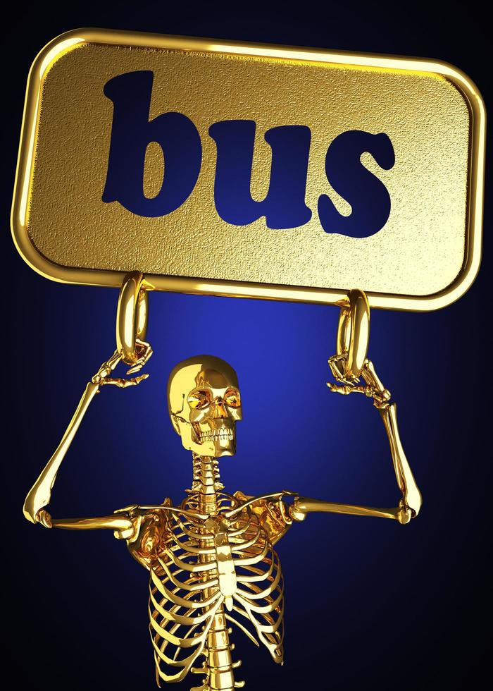 palabra bus y esqueleto dorado foto