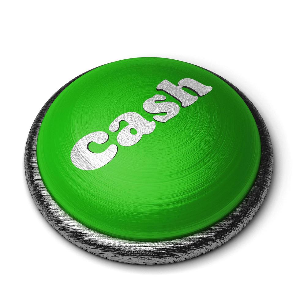 palabra en efectivo en el botón verde aislado en blanco foto