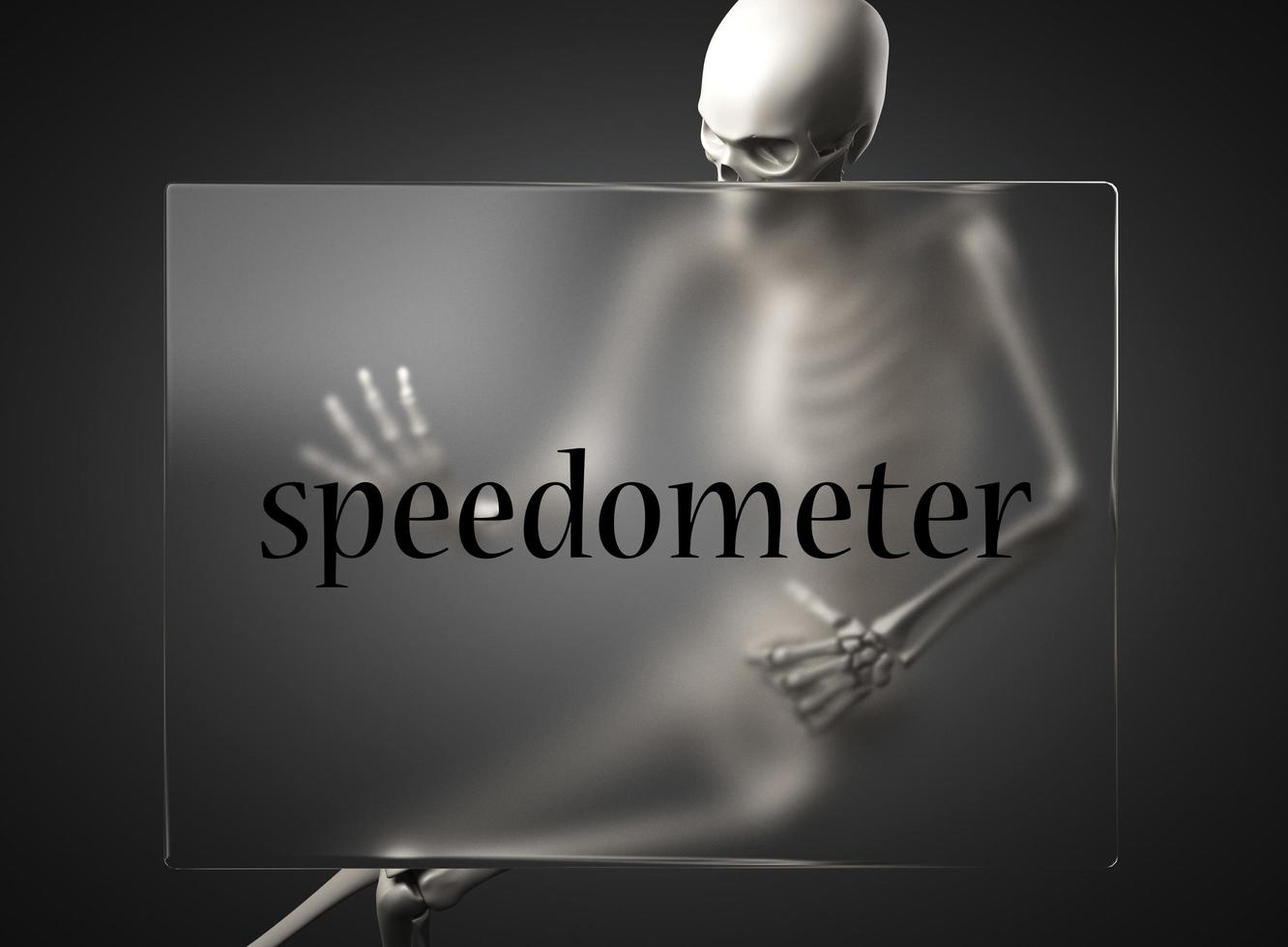 speedometer word on glass and skeleton photo