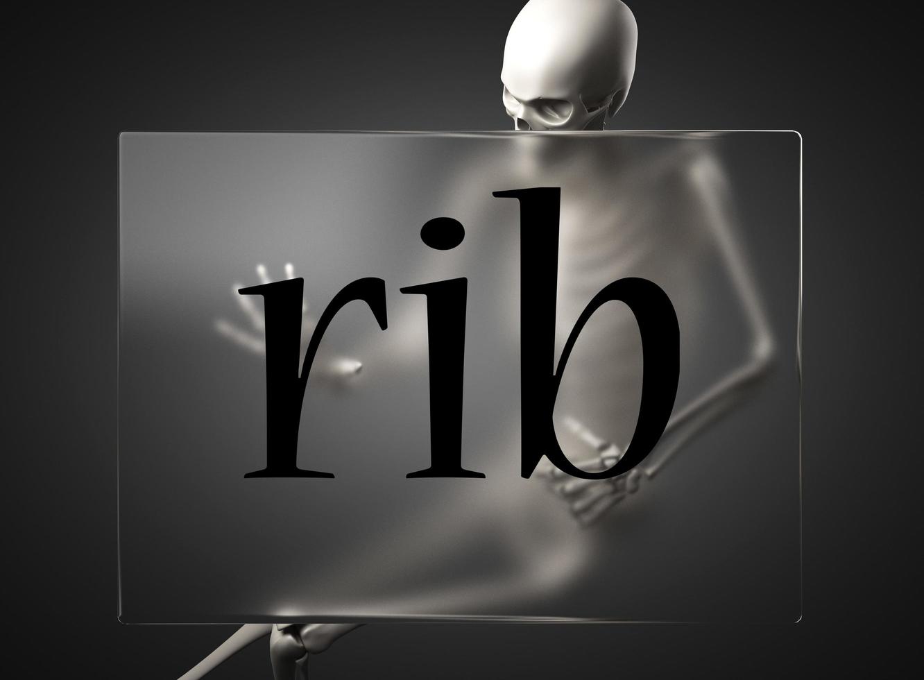 rib word on glass and skeleton photo