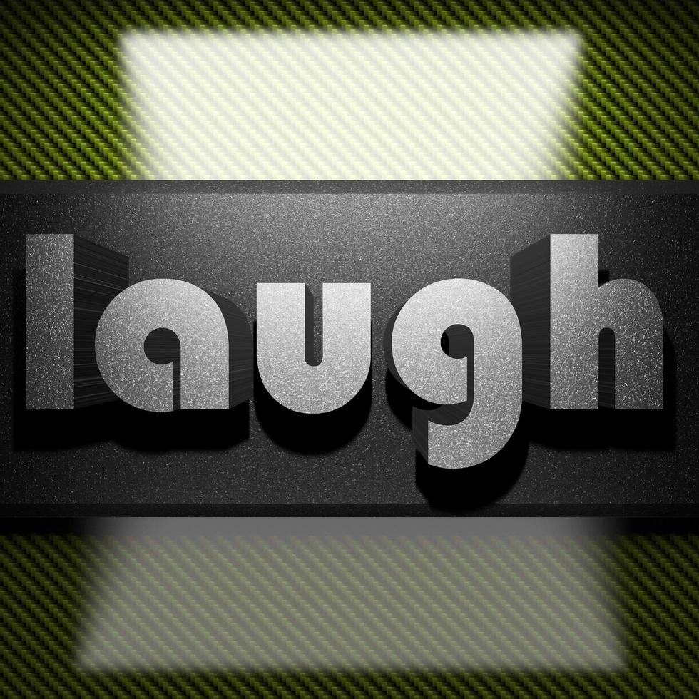 laugh word of iron on carbon photo