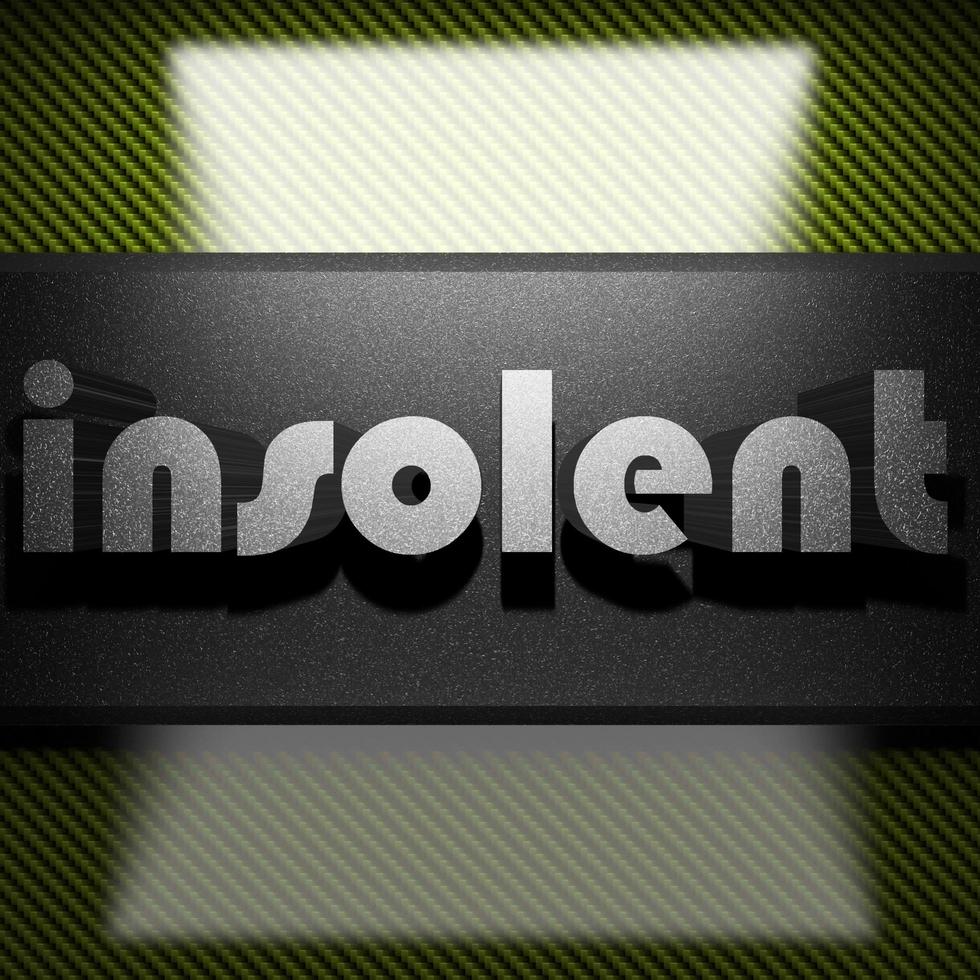 insolent word of iron on carbon photo