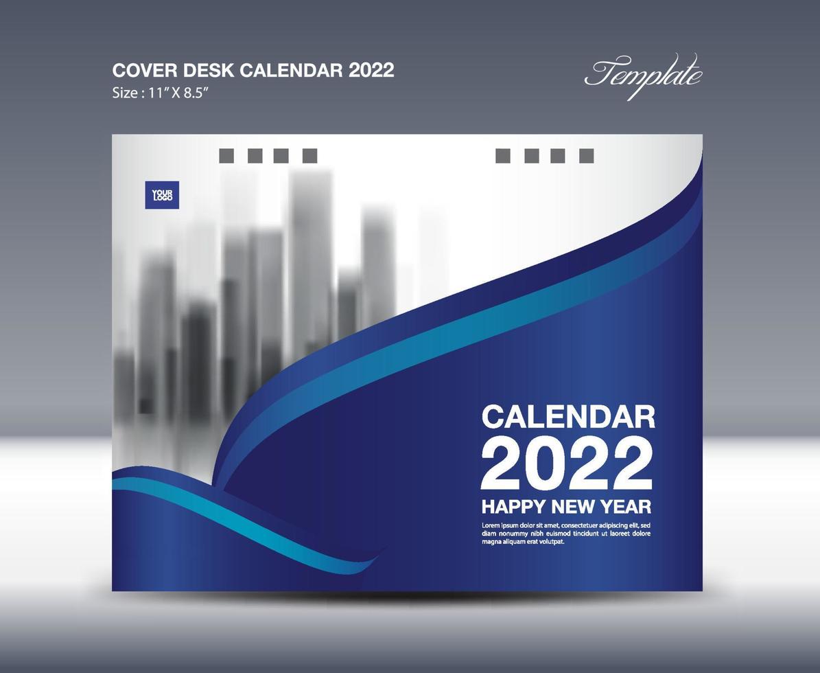 Blue Cover Design for Desk Calendar 2022 Template, calendar 2022, Wall calendar 2022, planner, flyer, book, poster. brochure Cover template, annual report, professional creative design. vector eps10