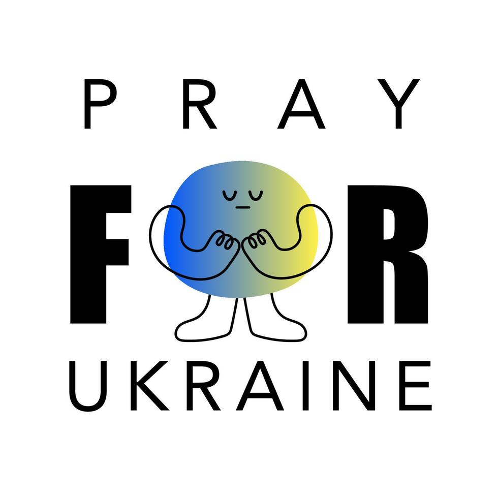 Pray for Ukraine slogan with a cute character in blue and yellow. The concept of unity and patriotism as support for the Ukrainian people. Vector flat illustration