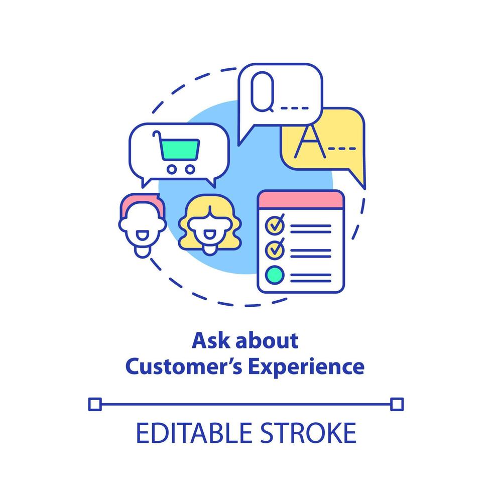 Ask about customers experience concept icon. Clients service abstract idea thin line illustration. Isolated outline drawing. Editable stroke. vector