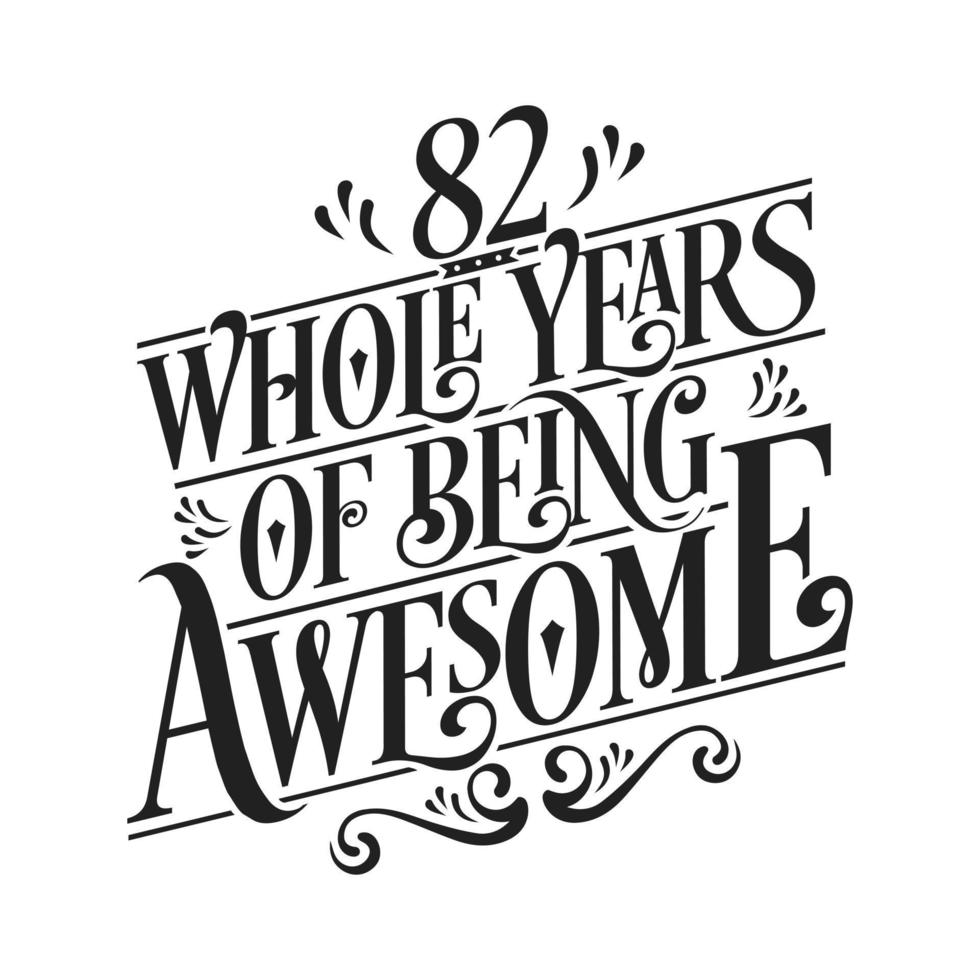 82 Years Birthday and 82 years Anniversary Celebration Typo vector