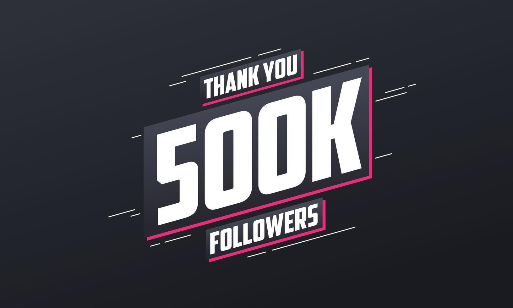 gracias 500k seguidores, plantilla de tarjeta de felicitación para redes sociales. vector