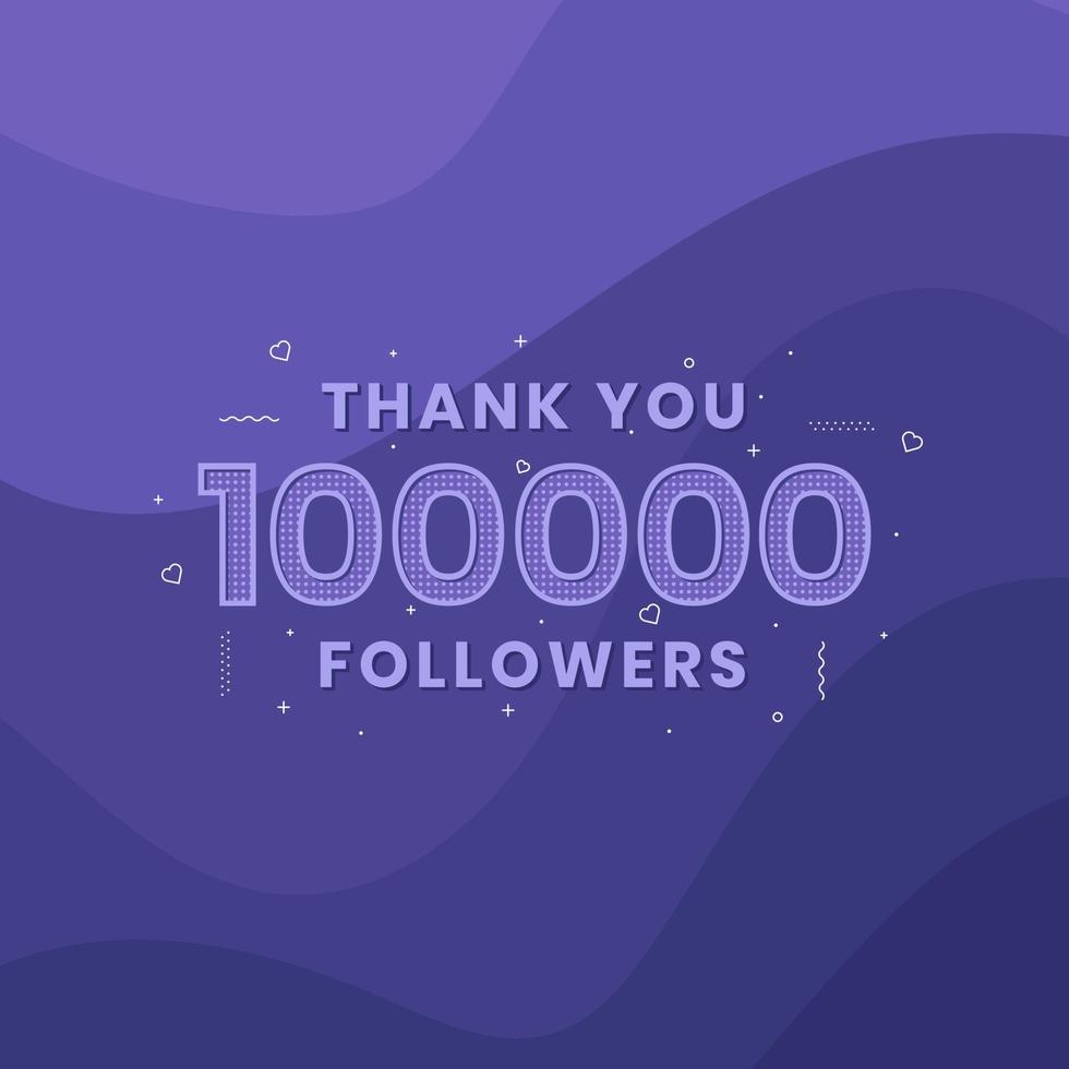 Thank you 100000 followers, Greeting card template for social networks. vector