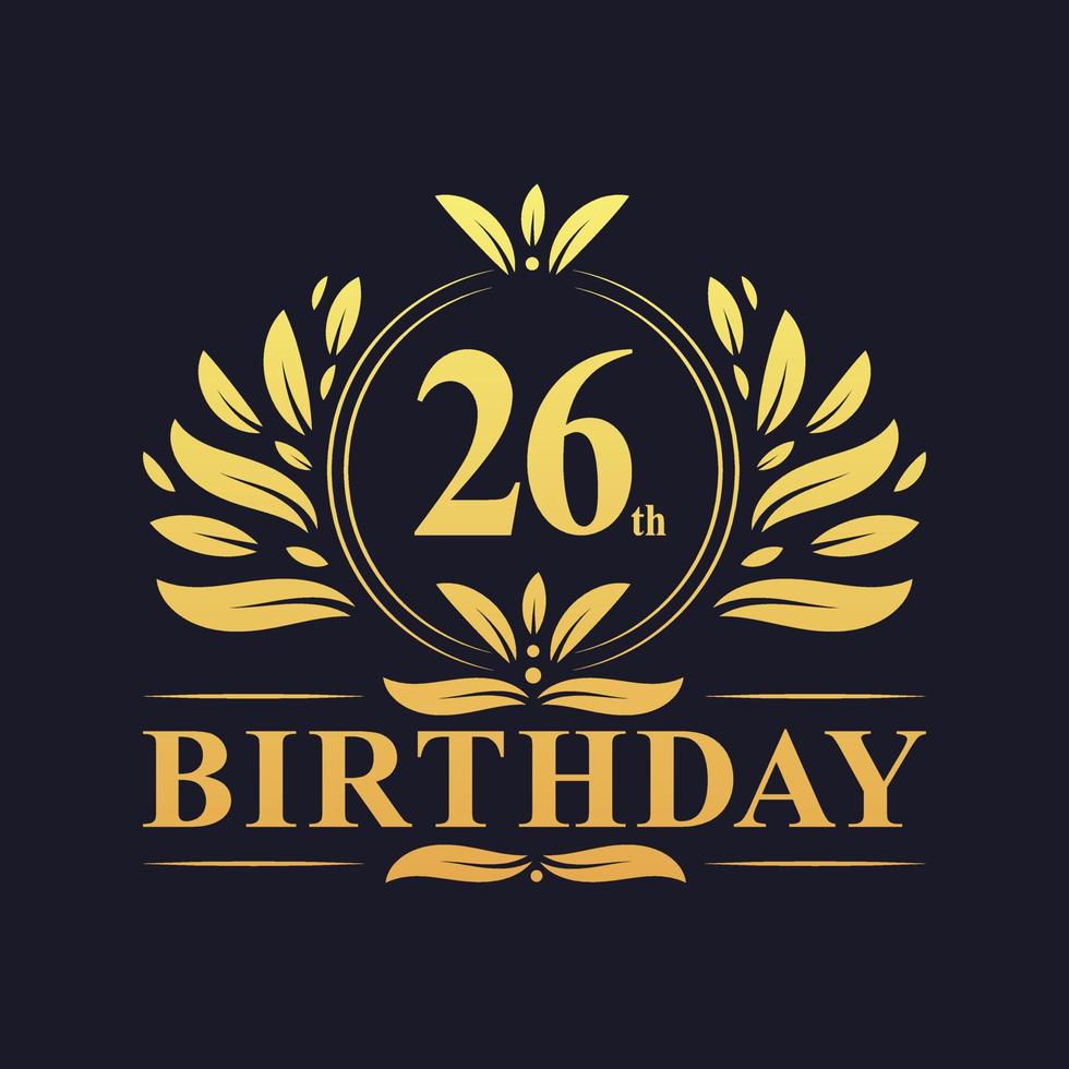 Luxury 26th Birthday Logo, 26 years celebration. vector