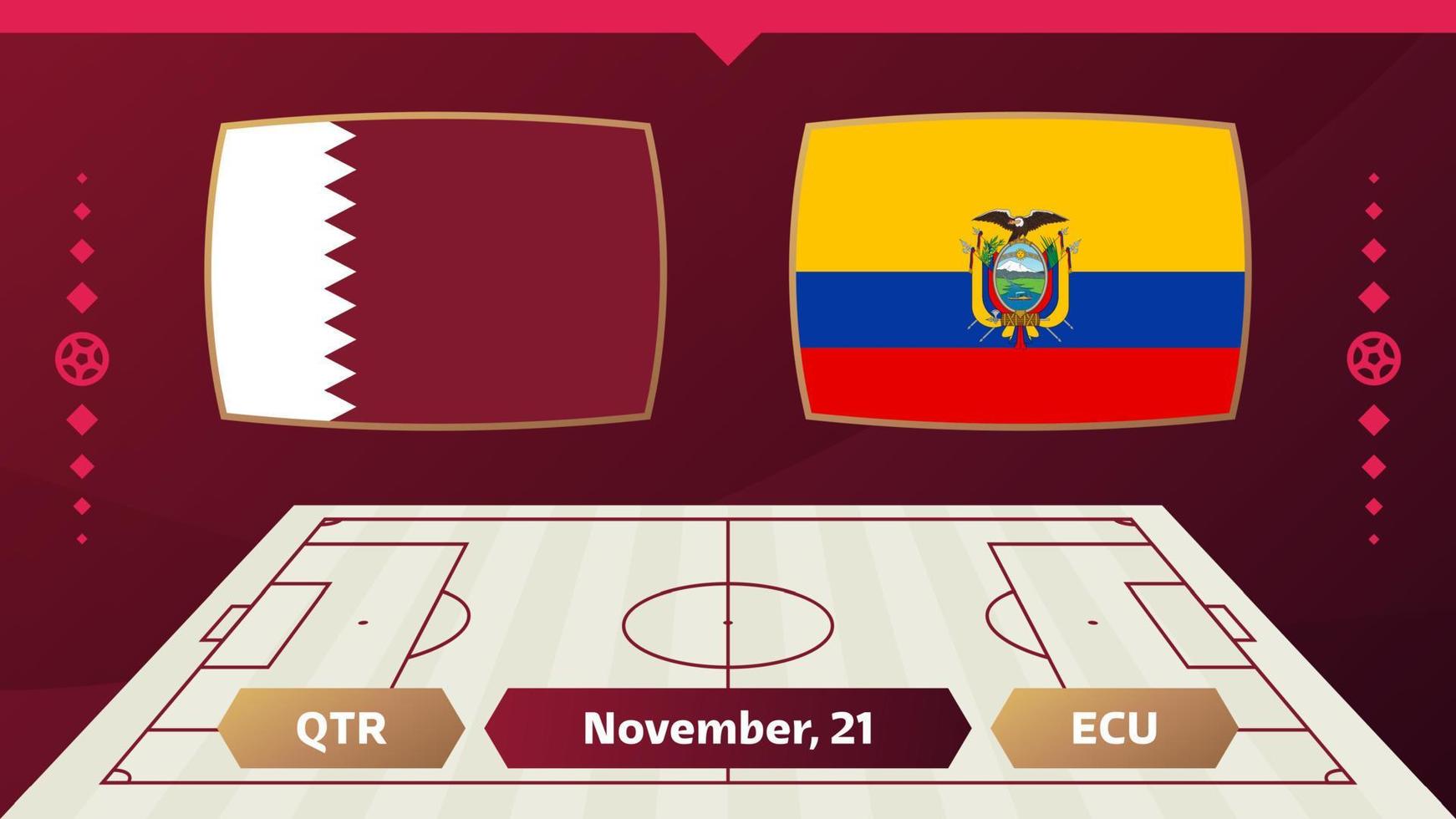 qatar vs ecuador, futbol 2022, grupo a. partido de campeonato mundial de fútbol versus antecedentes deportivos de introducción de equipos, afiche final de la competencia de campeonato, ilustración vectorial. vector