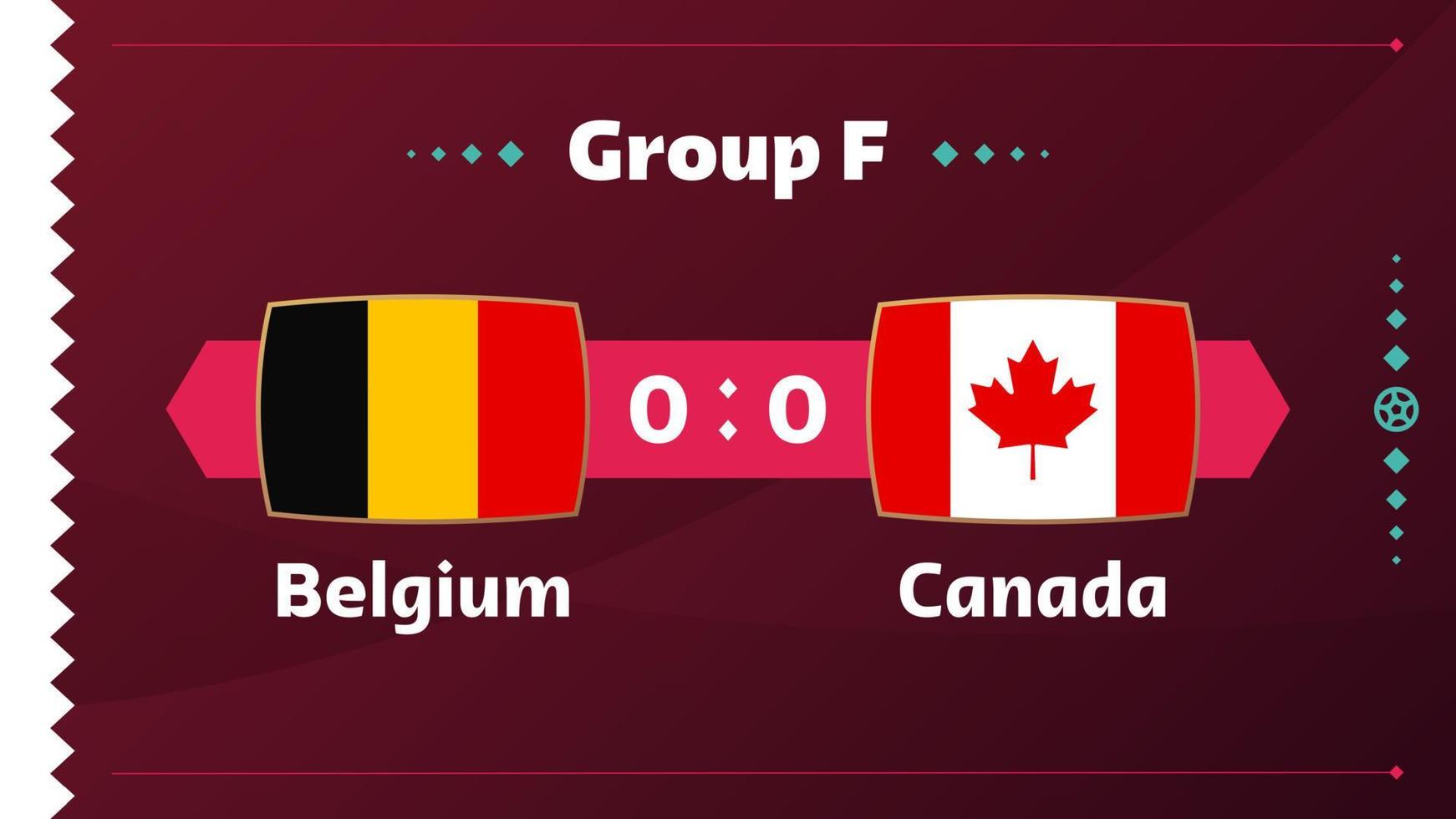 belgica vs canada, futbol 2022, grupo f. partido de campeonato mundial de fútbol versus antecedentes deportivos de introducción de equipos, afiche final de la competencia de campeonato, ilustración vectorial. vector