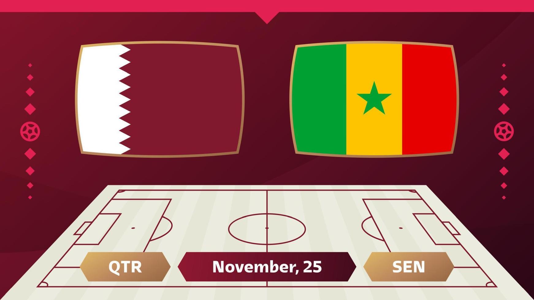 qatar vs senegal, fútbol 2022, grupo a. partido de campeonato mundial de fútbol versus antecedentes deportivos de introducción de equipos, afiche final de la competencia de campeonato, ilustración vectorial. vector