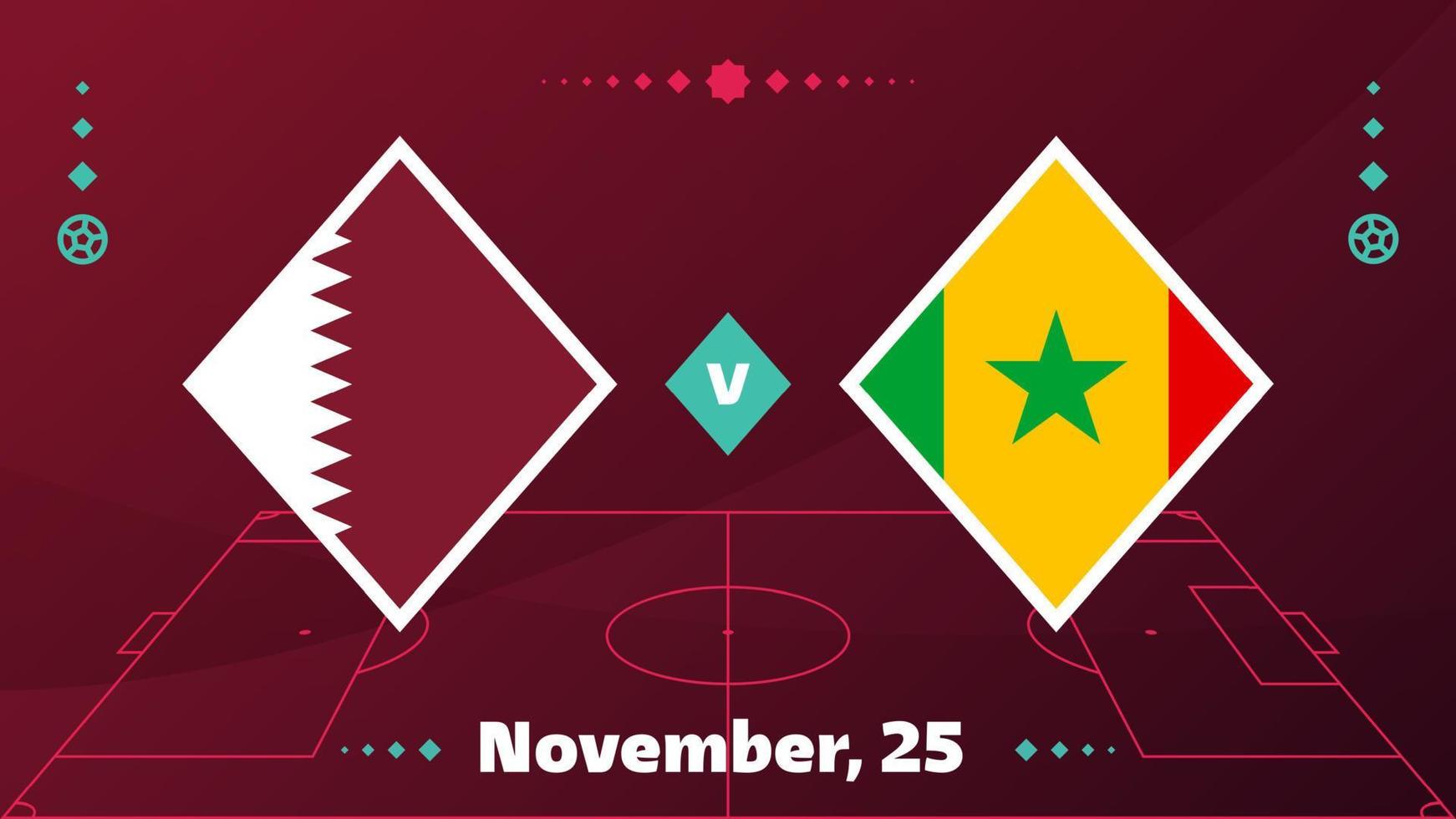 qatar vs senegal, fútbol 2022, grupo a. partido de campeonato mundial de fútbol versus antecedentes deportivos de introducción de equipos, afiche final de la competencia de campeonato, ilustración vectorial. vector