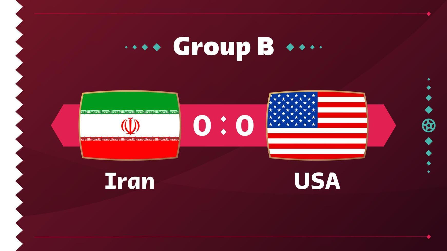 iran vs usa, futbol 2022, grupo b. partido de campeonato mundial de fútbol versus antecedentes deportivos de introducción de equipos, afiche final de la competencia de campeonato, ilustración vectorial. vector