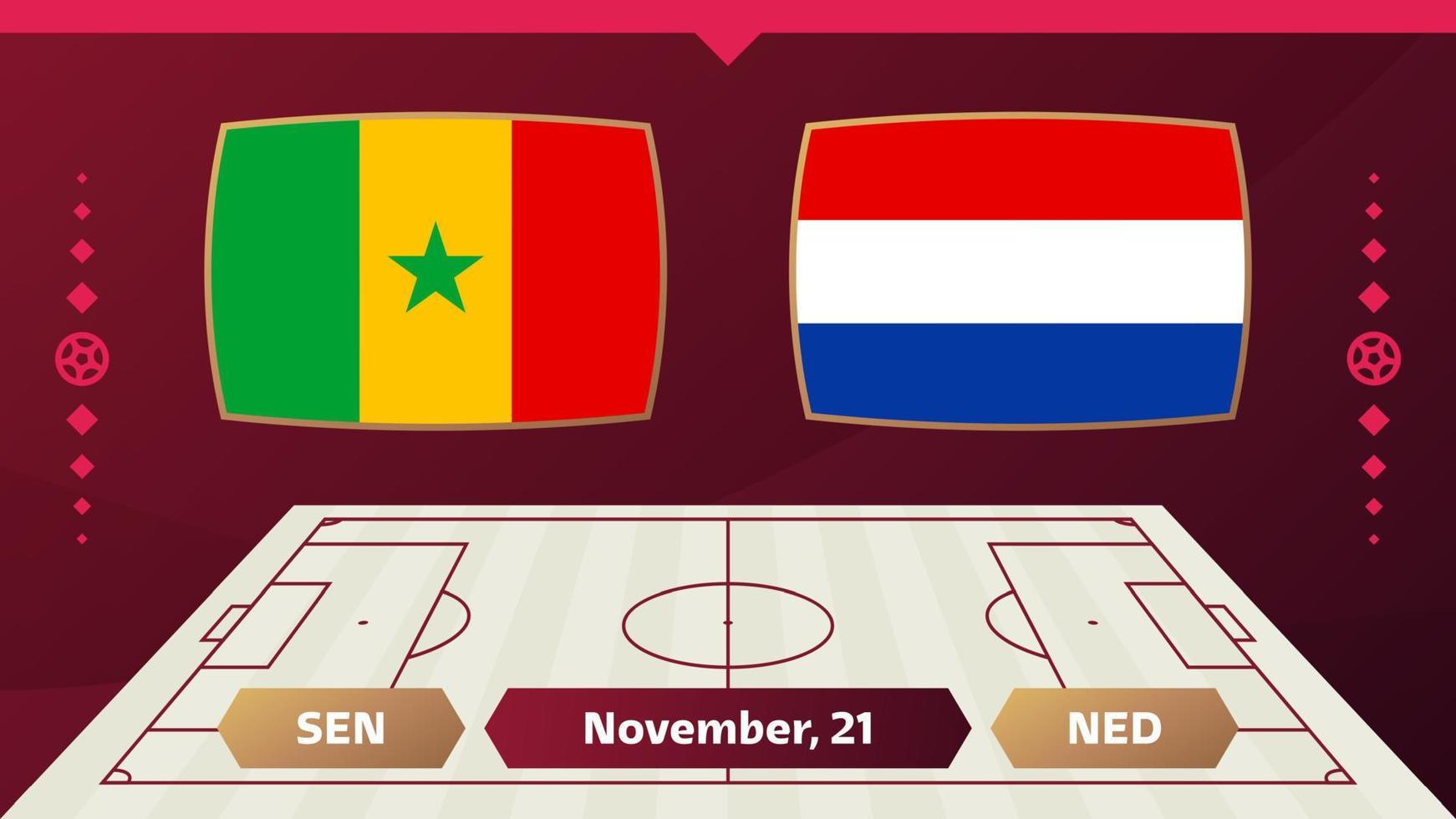 senegal vs holanda, futbol 2022, grupo a. partido de campeonato mundial de fútbol versus antecedentes deportivos de introducción de equipos, afiche final de la competencia de campeonato, ilustración vectorial. vector