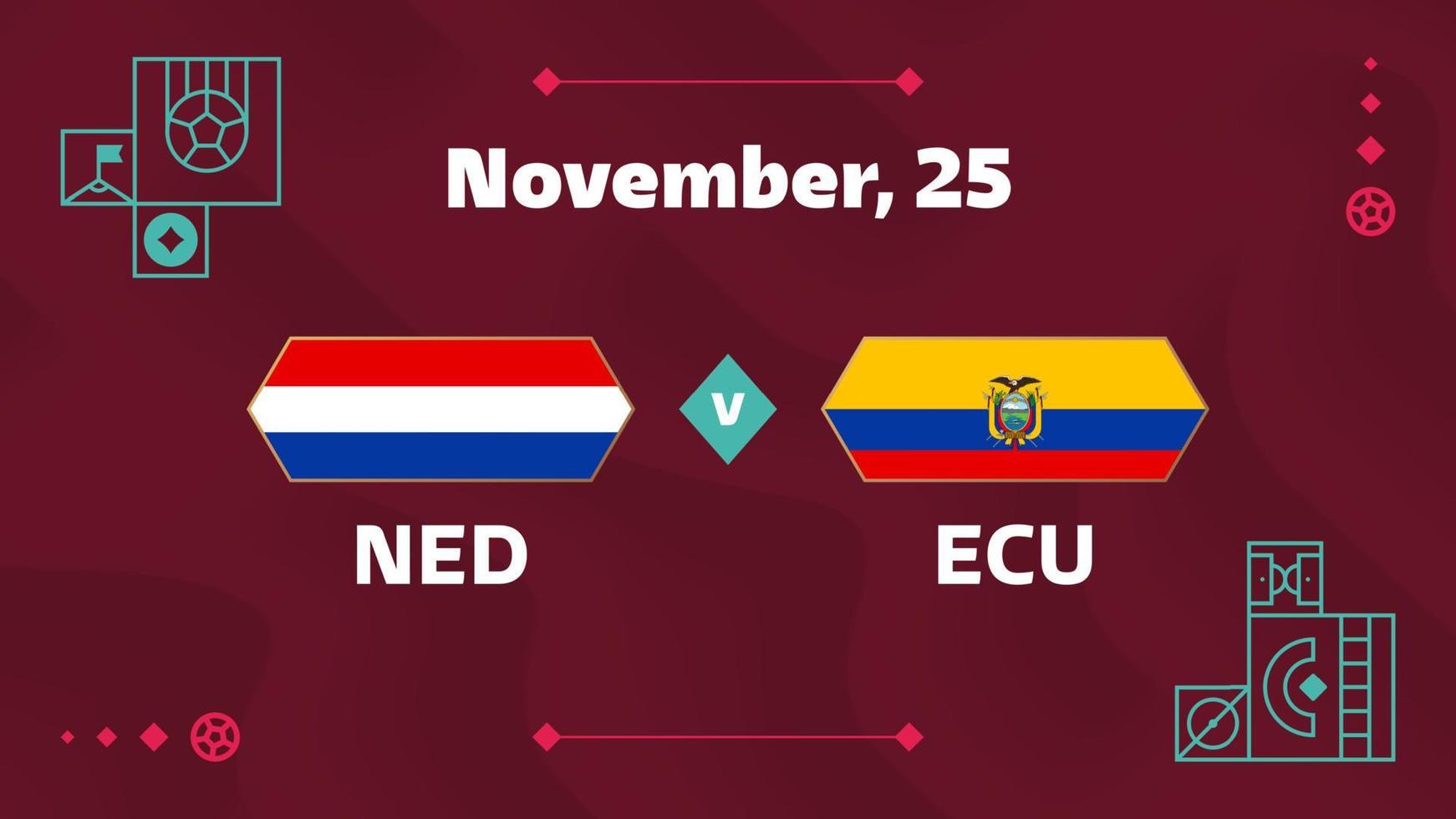 holanda vs ecuador, futbol 2022, grupo a. partido de campeonato mundial de fútbol versus antecedentes deportivos de introducción de equipos, afiche final de la competencia de campeonato, ilustración vectorial. vector