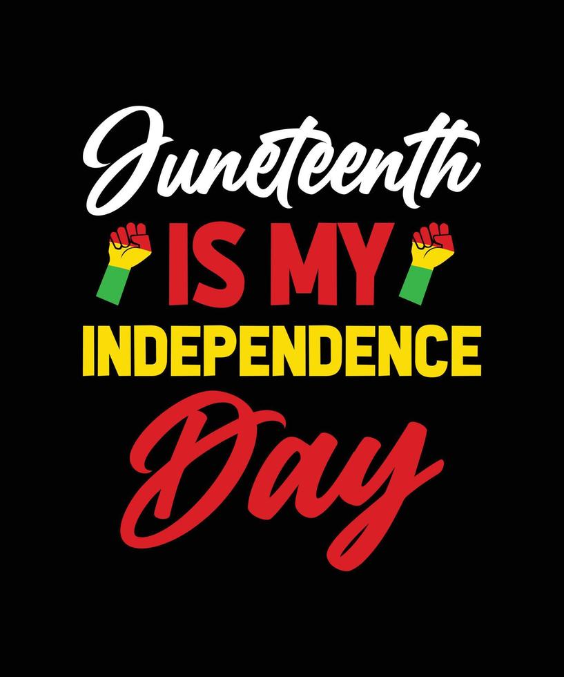 el diecinueve de junio es mi diseño de camiseta de tipografía del día de la independencia vector