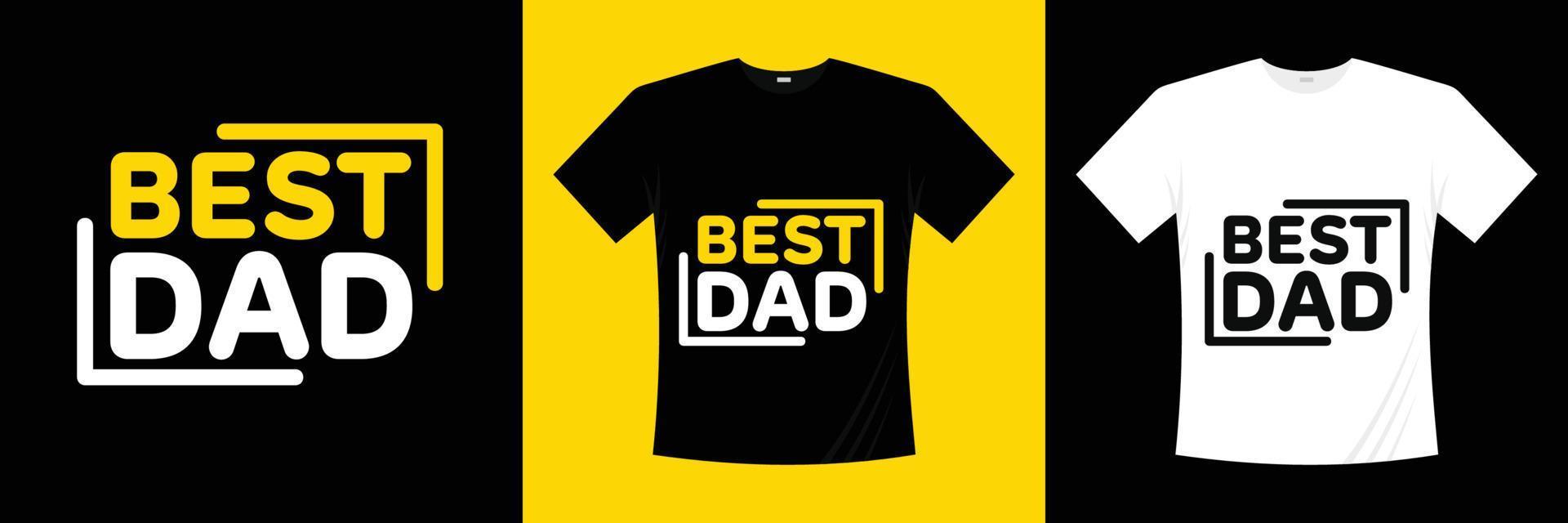 mejor diseño de camiseta de tipografía de papá vector