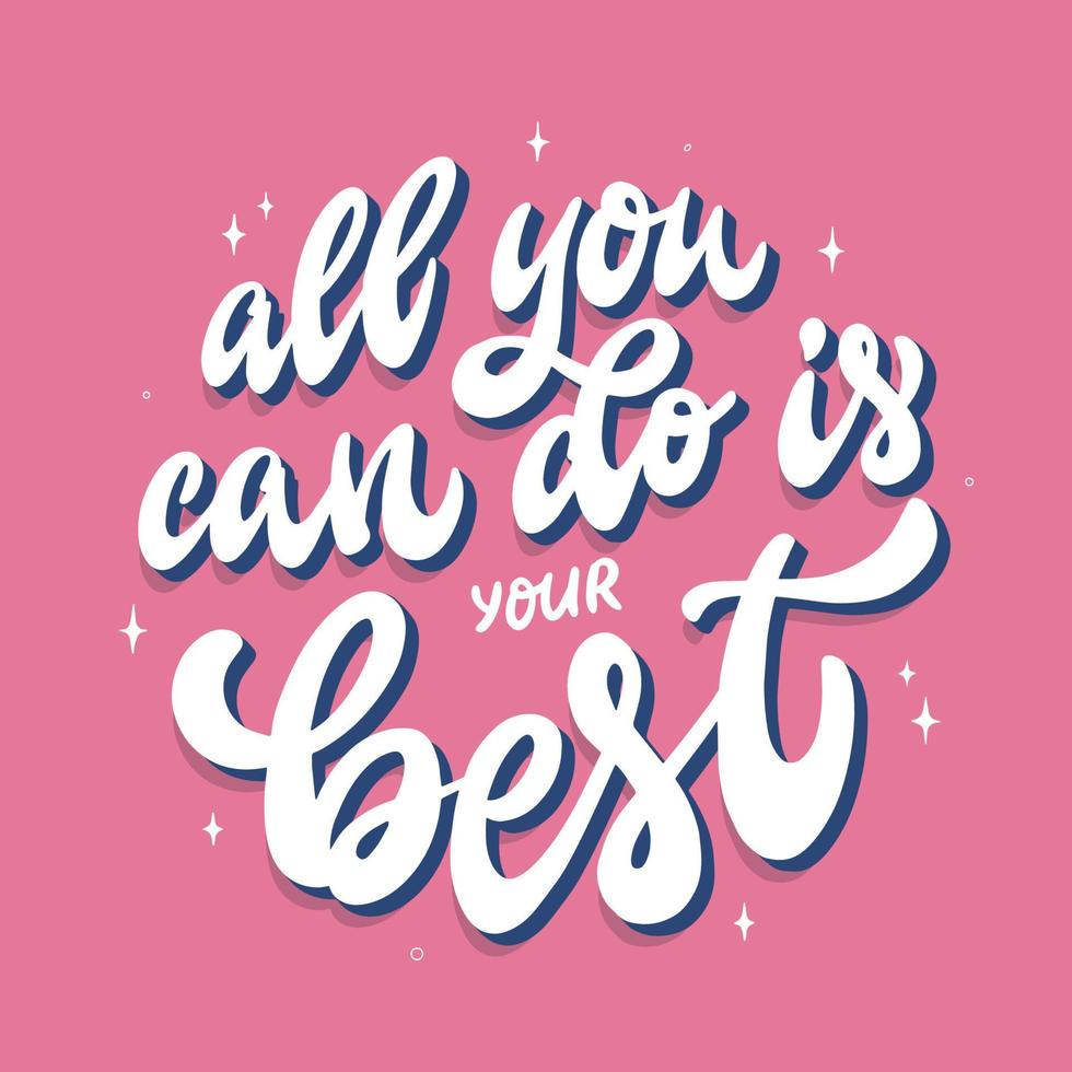 Hand lettering motivational quote on pink background. Good for prints, posters, cards, stickers, t-shirt design, sublimation, etc. Mental health quote. EPS 10 vector