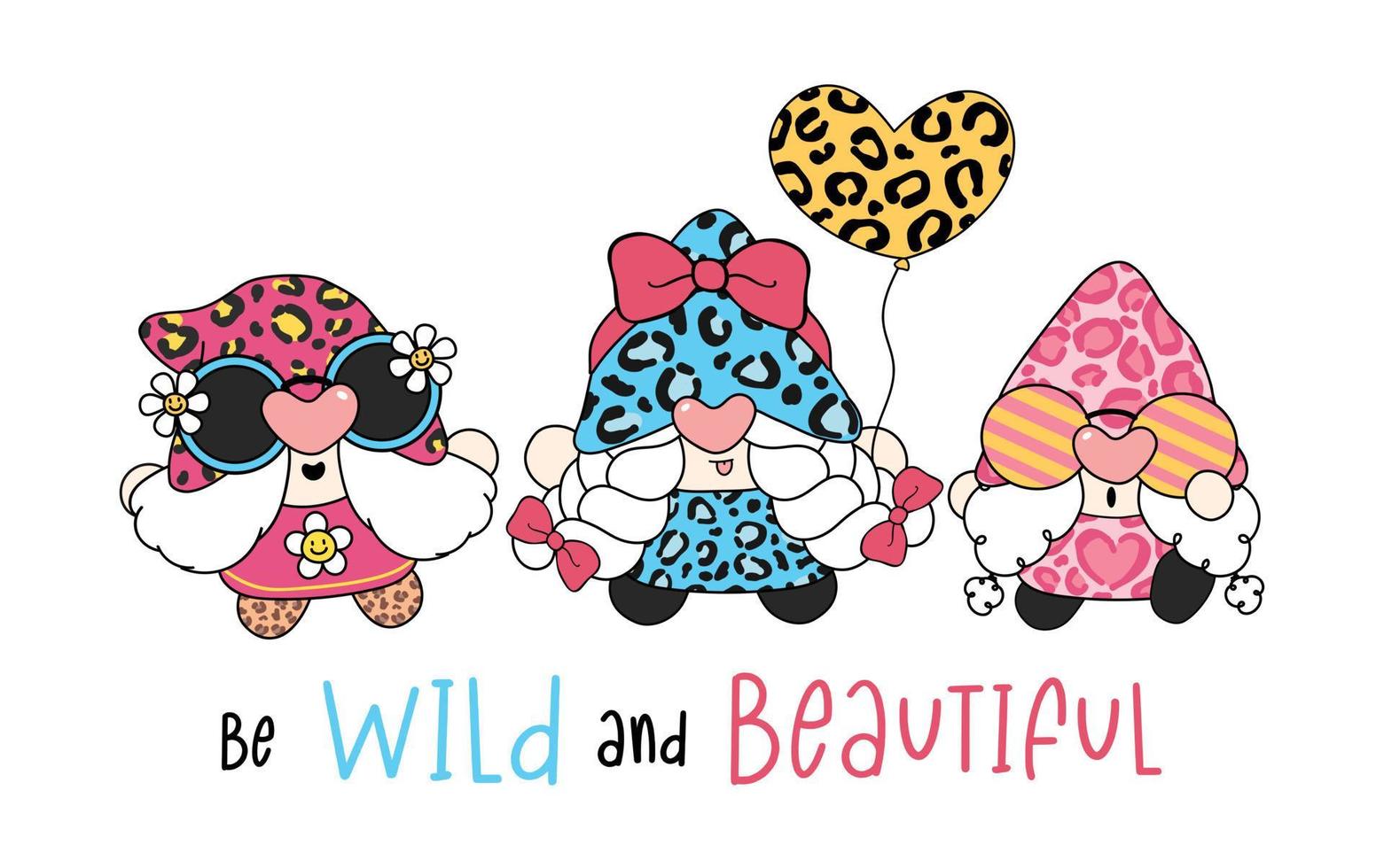 three of cute leopard gnome girls with heart balloon cartoon drawing vector, be wild and beautiful vector