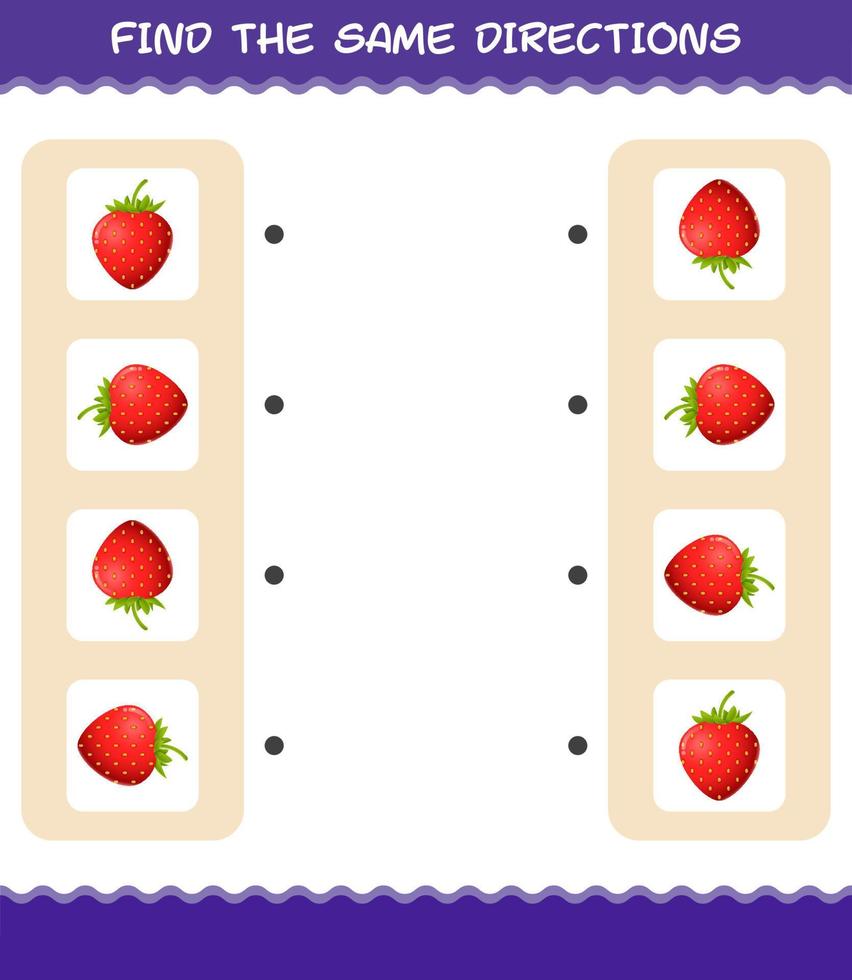 Match the same directions of strawberry. Matching game. Educational game for pre shool years kids and toddlers vector