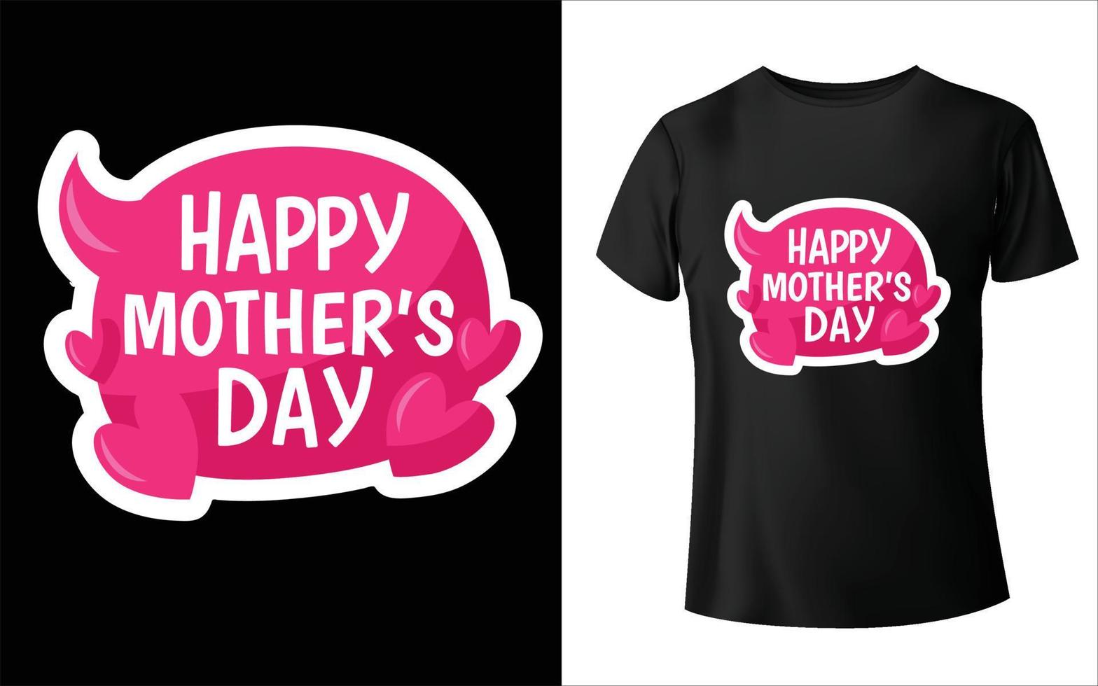 diseño de camisetas del día de la madre feliz. vector de mamá, arte vectorial, diseño de camiseta de mamá