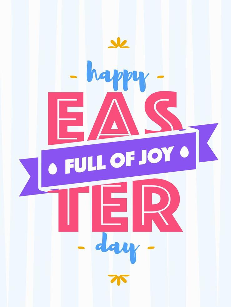 Easter greeting card with wish - happy easter day full of joy cute color style vector