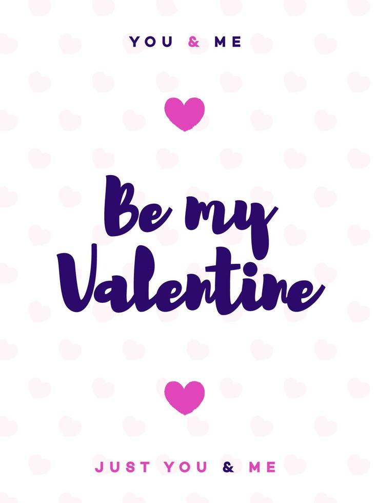 Valentines day greeting card with sign be my valentine on lovely cute background vector