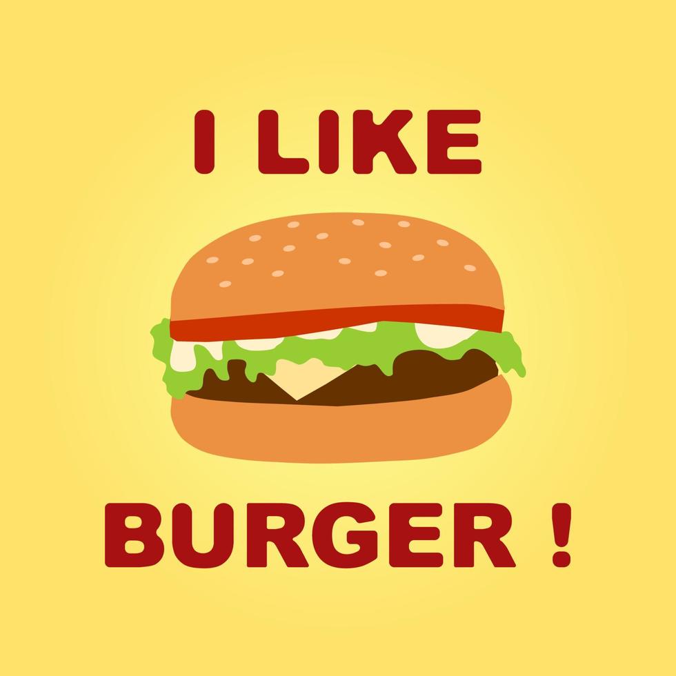 concepto de hamburguesa me gusta la hamburguesa vector
