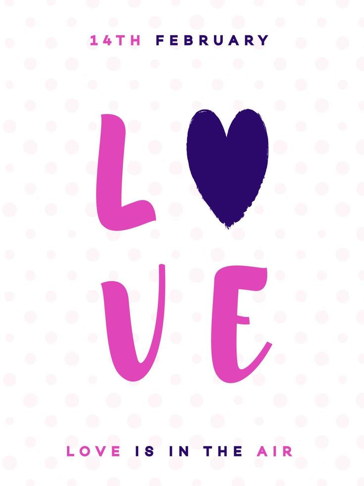 Valentines day greeting card with sign love and symbol heart on lovely cute background vector