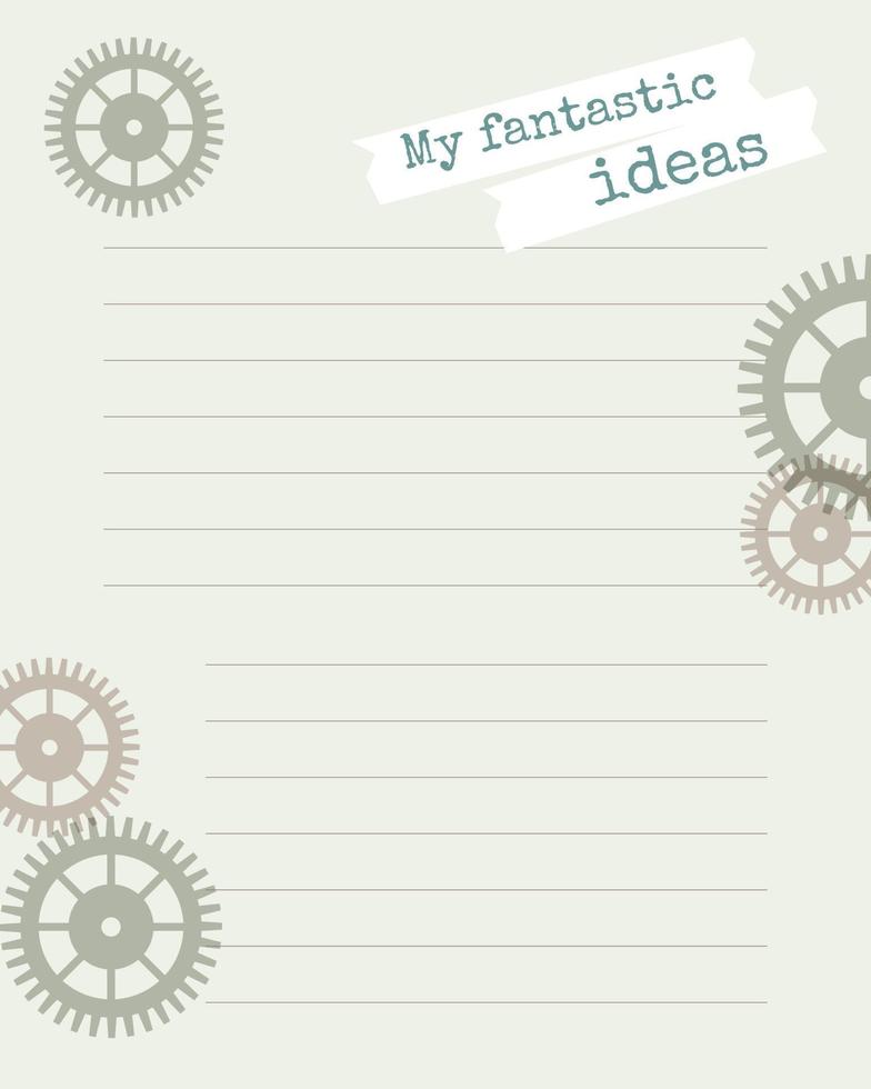 Template for notes My fantastic Ideas in steampunk style, for notes, reminders, plans, ideas, schedule. vector