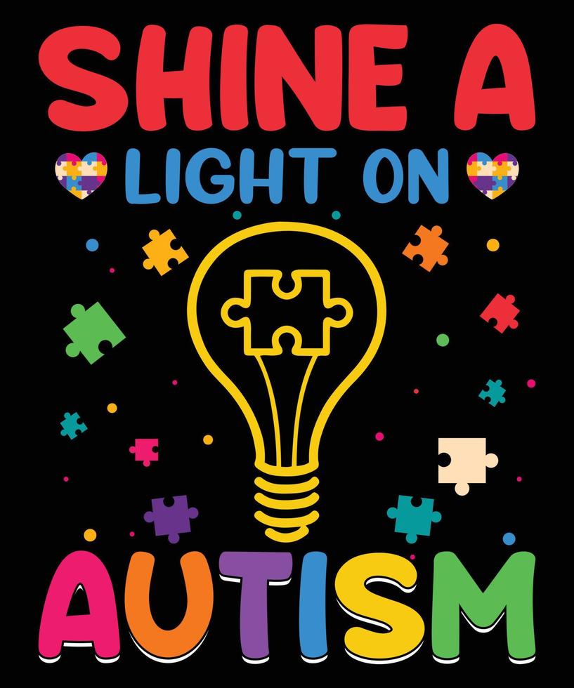Autism typography t-shirt design. vector
