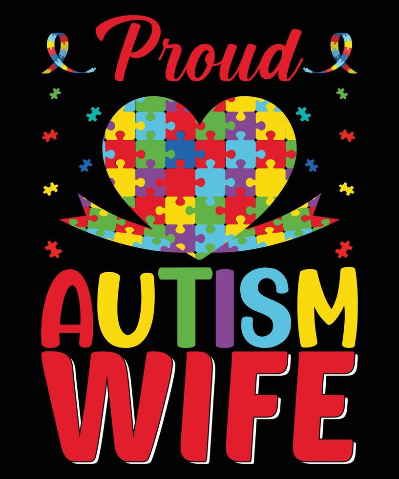 Autism typography t-shirt design. vector