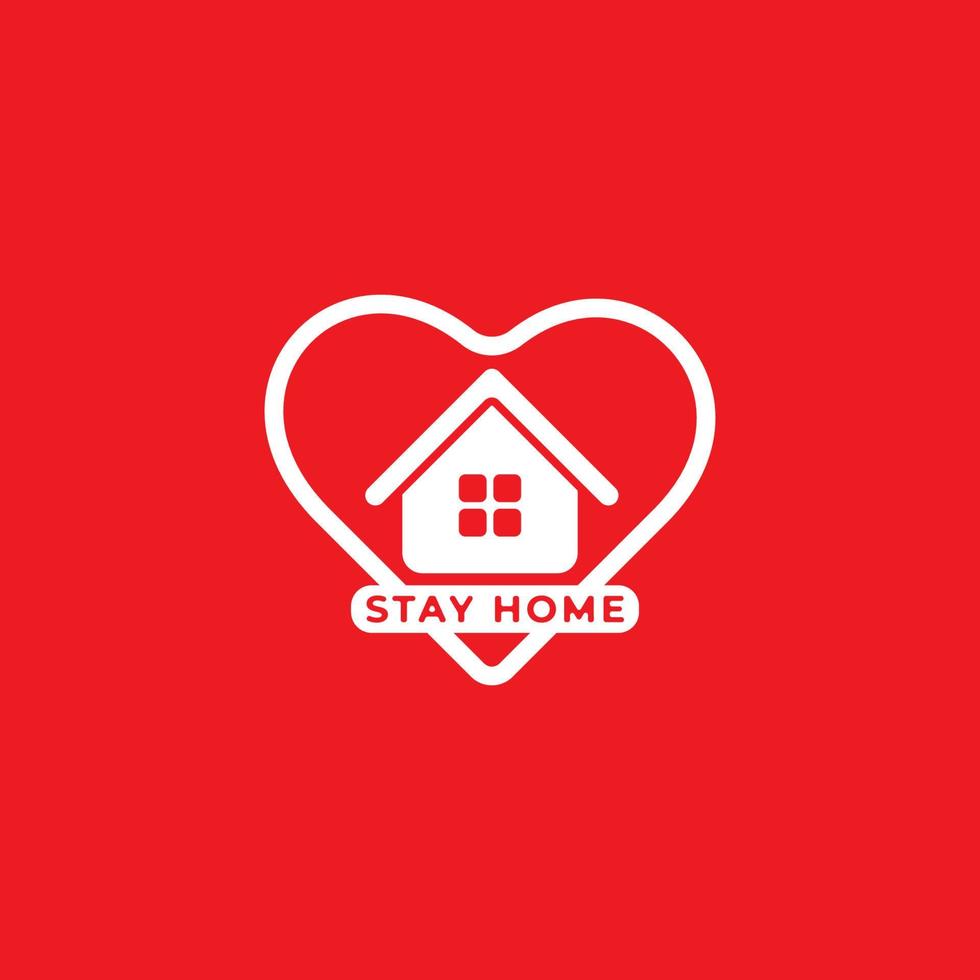 quedarse en casa diseño de logotipo blanco aislado sobre fondo rojo. el hogar y el corazón ilustran la protección y el amor. detener la propagación del coronavirus. lucha contra la campaña covid-19. vector
