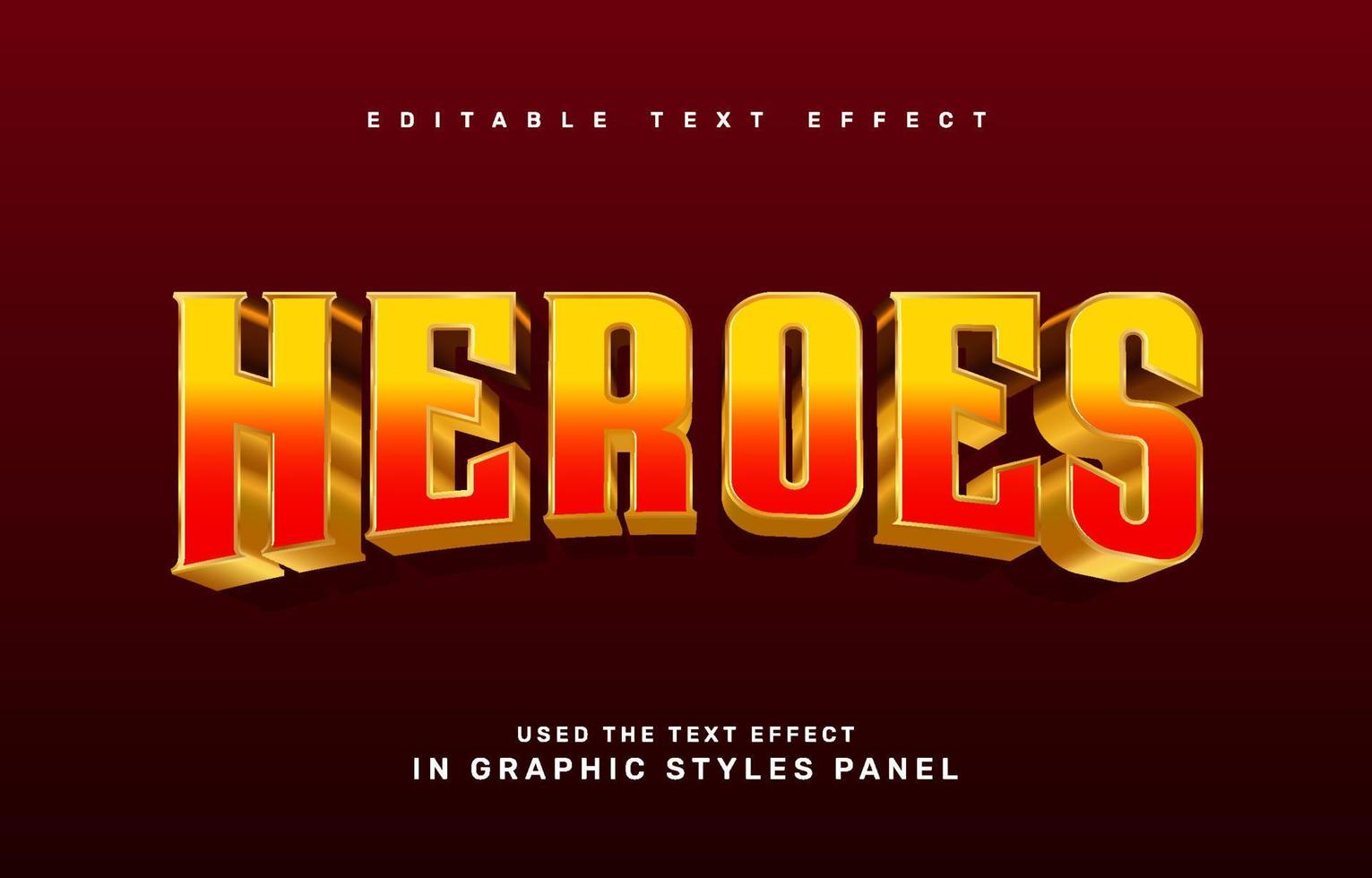 Heroes editable text effect template vector