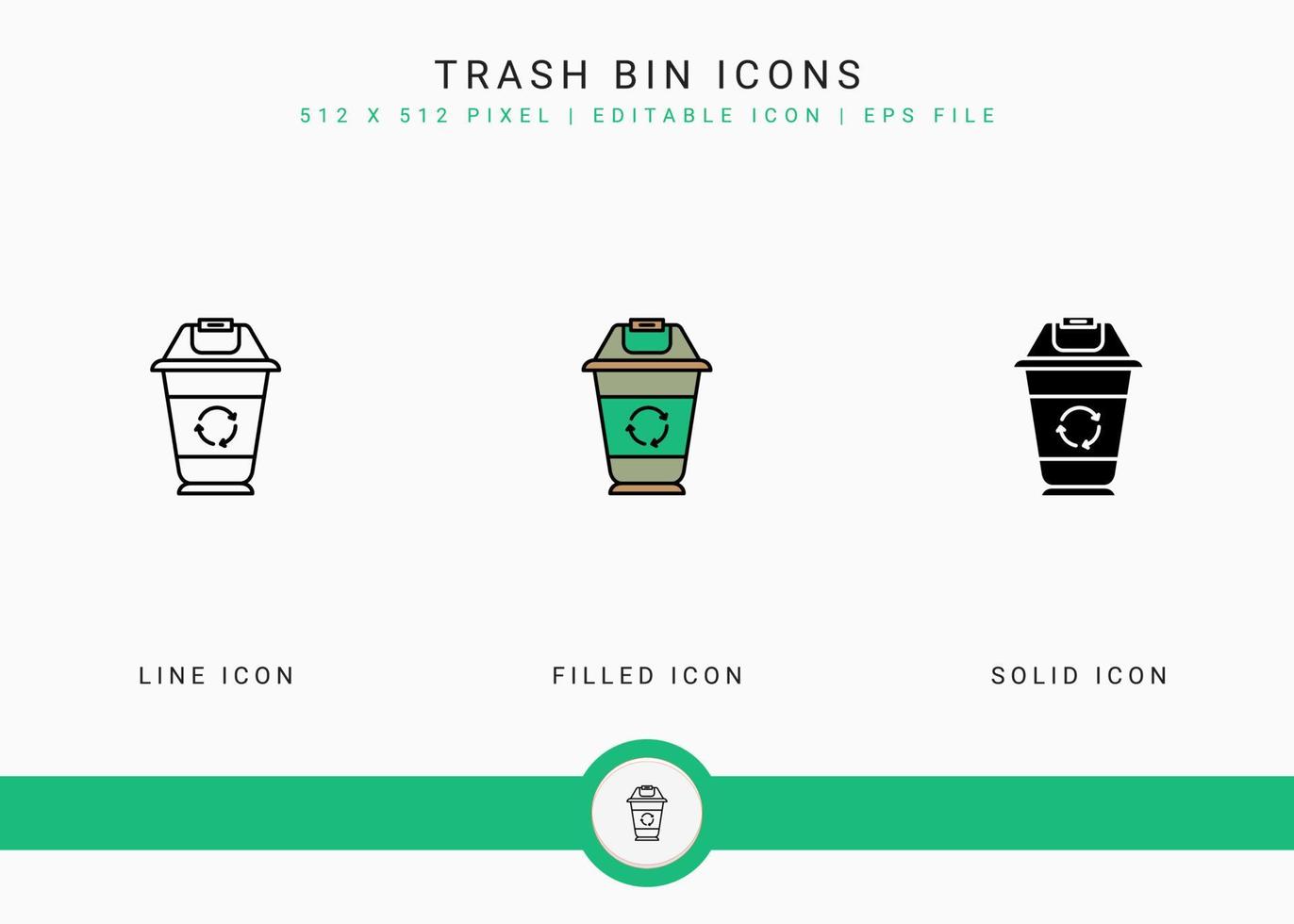 Trash bin icons set vector illustration with solid icon line style. Recycle garbage basket concept. Editable stroke icon on isolated background for web design, user interface, and mobile application