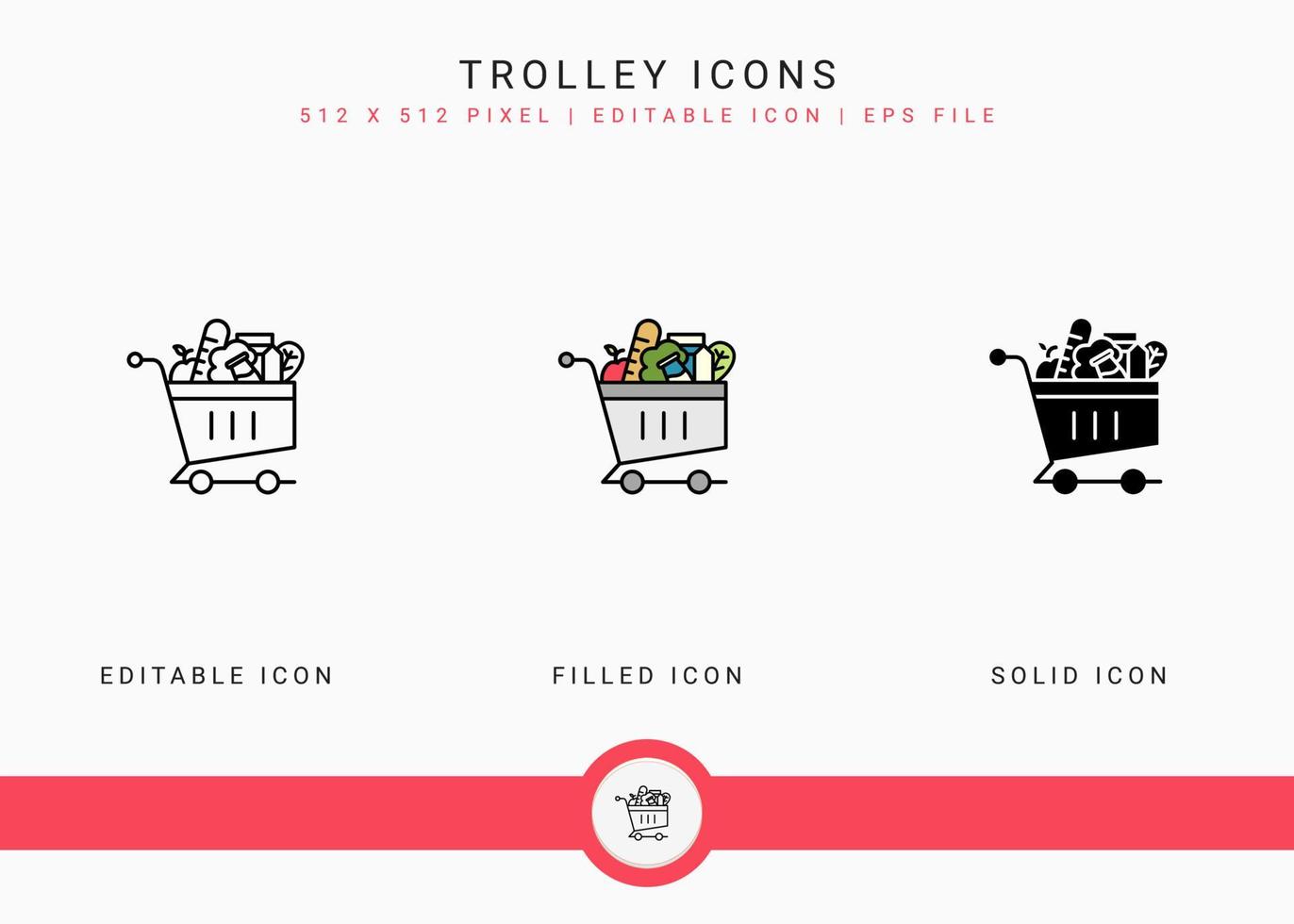 Trolley icons set vector illustration with solid icon line style. Online store retail concept. Editable stroke icon on isolated background for web design, user interface, and mobile app