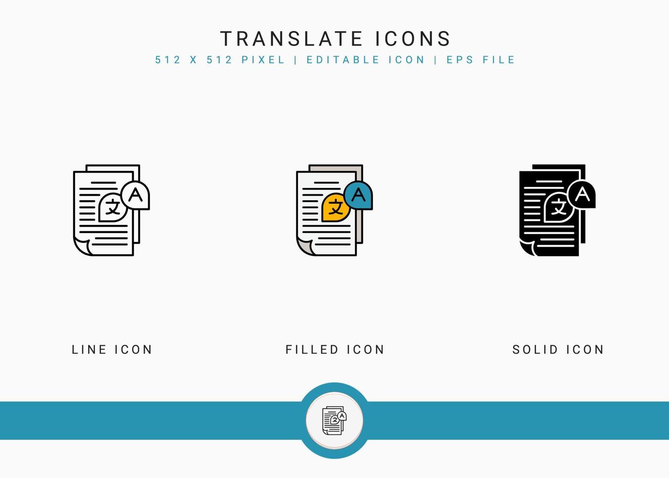 Translate icons set vector illustration with solid icon line style. Text language publication concept. Editable stroke icon on isolated background for web design, user interface, and mobile app