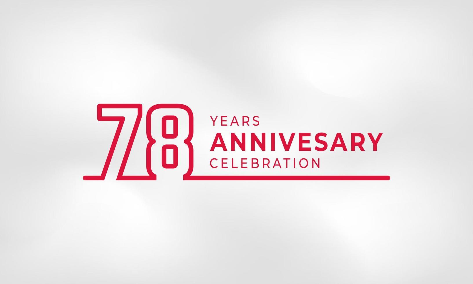 Celebración del aniversario de 78 años Número de esquema de logotipo vinculado color rojo para evento de celebración, boda, tarjeta de felicitación e invitación aislado en fondo de textura blanca vector