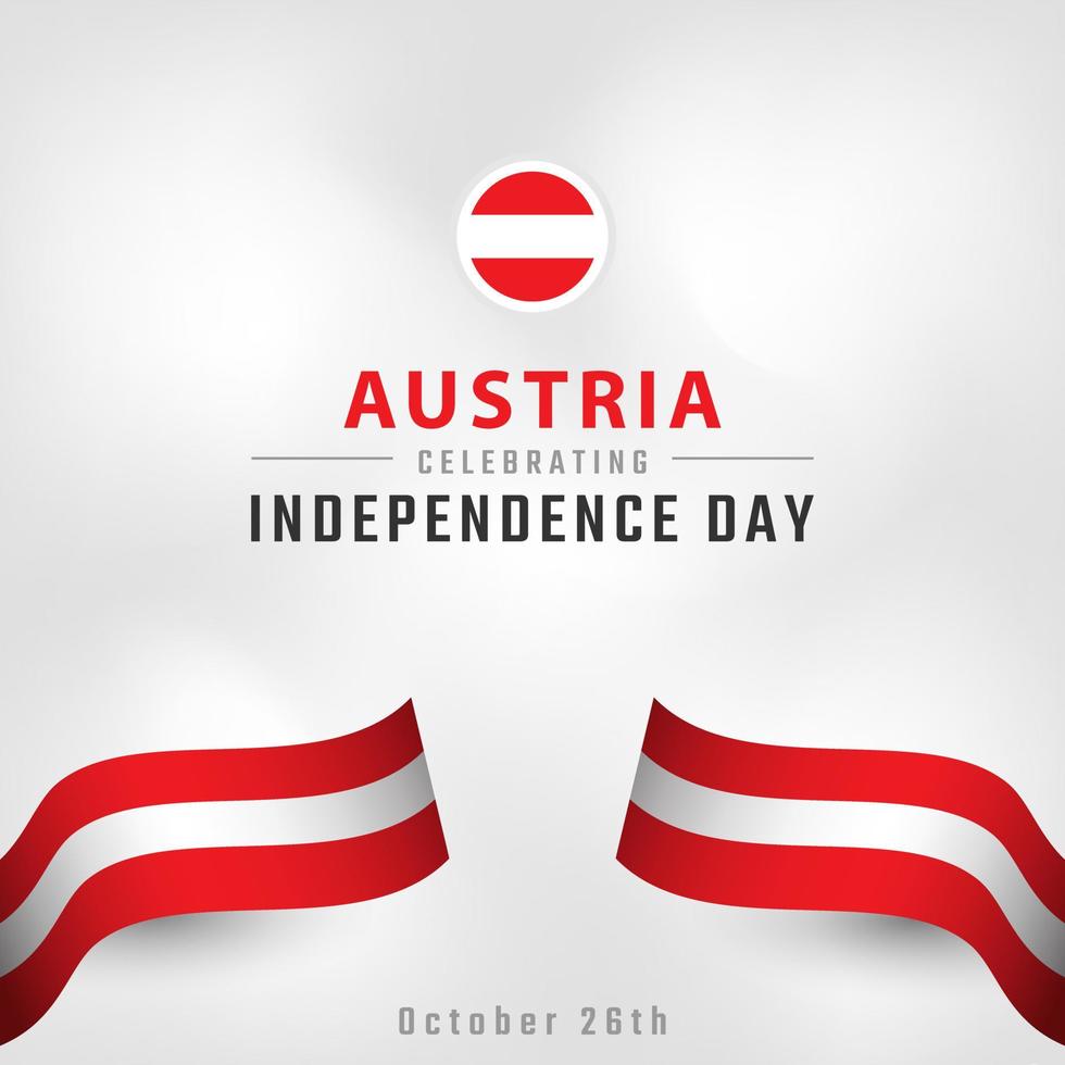 Happy Austria Independence Day October 26th Celebration Vector Design Illustration. Template for Poster, Banner, Advertising, Greeting Card or Print Design Element