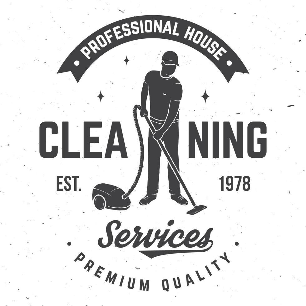 Cleaning company badge, emblem. Vector illustration. Concept for shirt, stamp or tee. Vintage typography design with cleaning equipments. Cleaning service sign for company related business