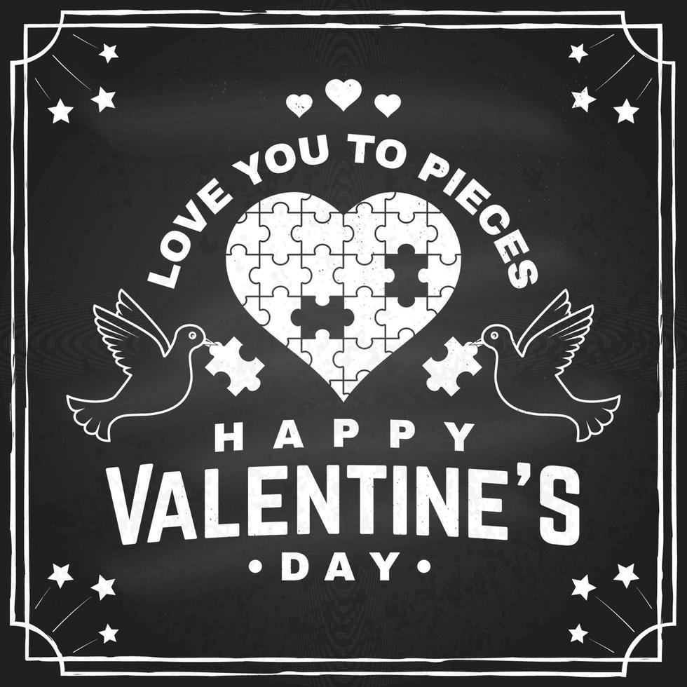 Happy Valentines Day. Stamp, badge, card with birds, puzzle and heart. Vector. Vintage typography design for invitations, Valentines Day romantic celebration emblem in retro style. vector