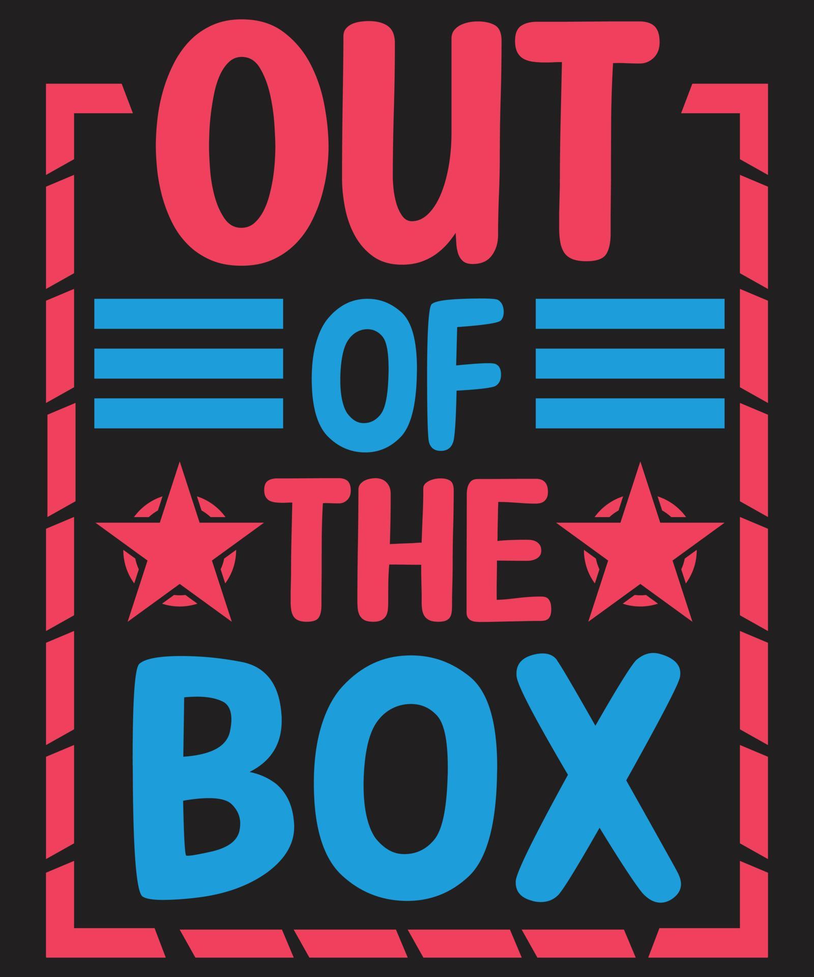 Out Of The Box tshirt design 7716332 Vector Art at Vecteezy