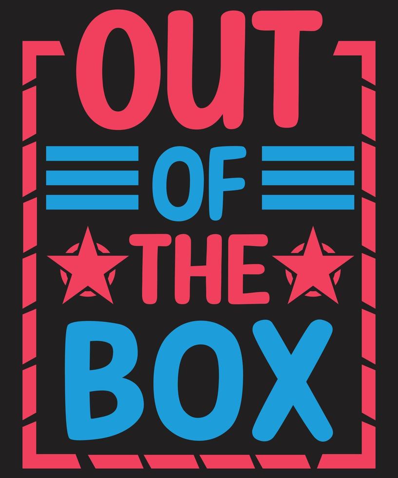 Out Of The Box t-shirt design vector