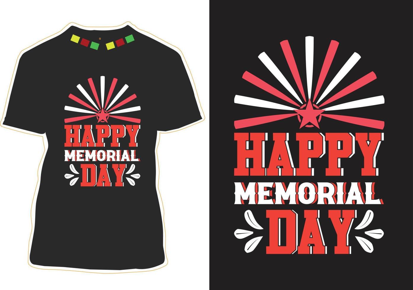 Happy Memorial Day T-shirt Design vector